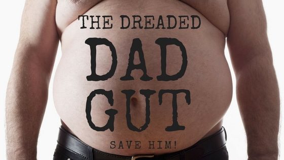 Dad Gut: Save Him With These Tips!